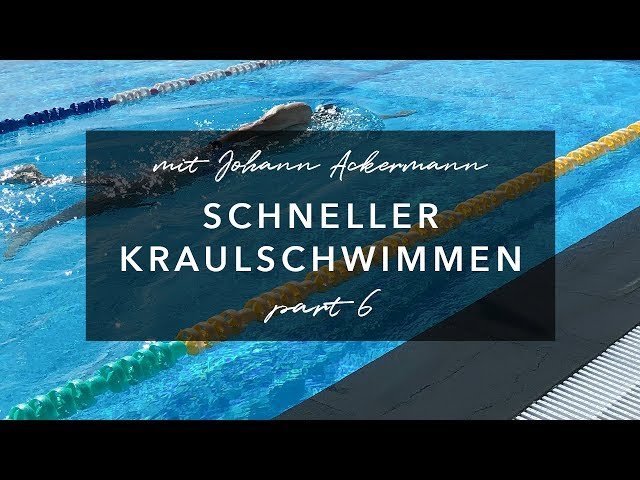 KRAULEN LERNEN: Die größten Fehler beim Kraulschwimmen TEIL6/6 (2019)