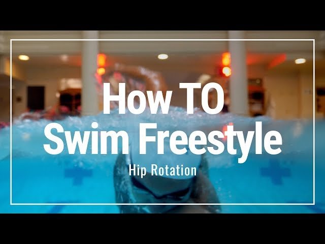 How To Swim Freestyle | Hip Rotation