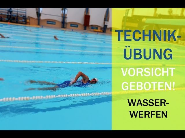  Achtung Seiteneinsteiger! Technikübung Wasserwerfen!