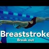 Improve your breaststroke swimming technique with a good break out