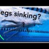 5 drills for swimming smooth freestyle technique. Legs sink solution