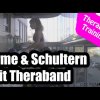 Theraband Übungen für den Oberkörper | Theraband Training - Theraband Schulter + Arme