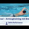 Kraul - Armzugtraining mit Brett für Fortgeschrittene